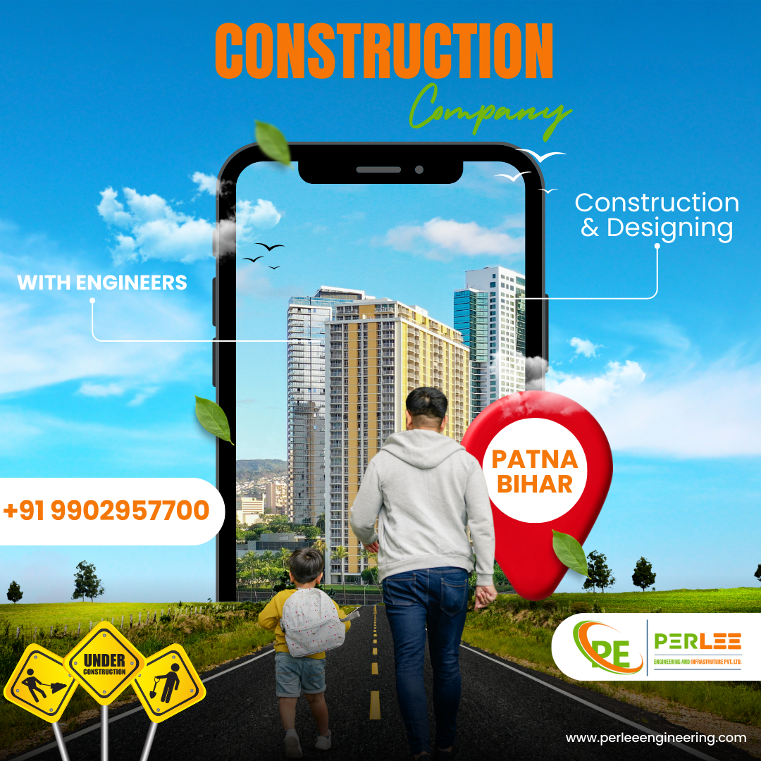 Best Construction Company in Patna